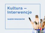 „Kultura – Interwencje 2021” – trwa nab�r wniosk�w